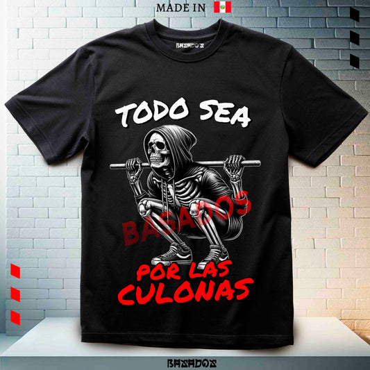 TODO SEA POR LAS CULONAS