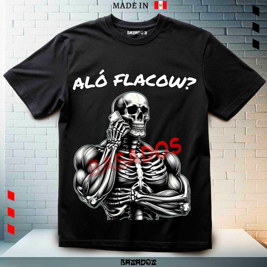 ALÓ FLACOW?